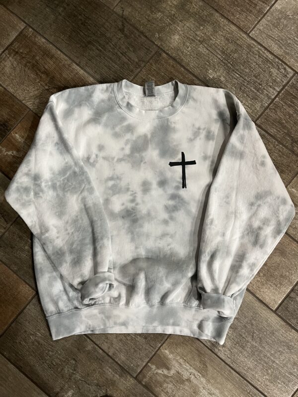 Gray tie dye Jesus has my back sweatshirt